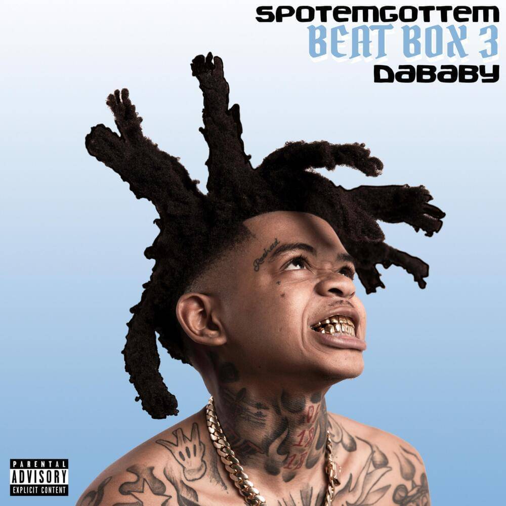 Spotemgottem Ft. DaBaby – Beatbox 3