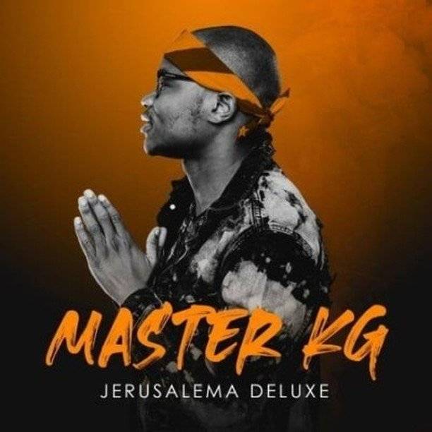Master KG – Jerusalema (ALBUM)