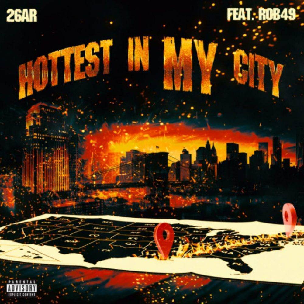 26AR ft. Rob49 – Hottest In My City