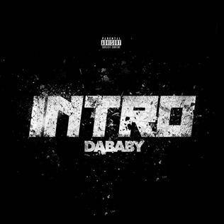 DaBaby – Intro