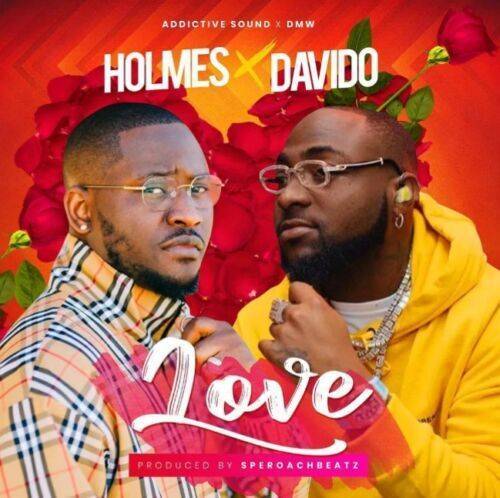 Holmes ft. Davido – Love