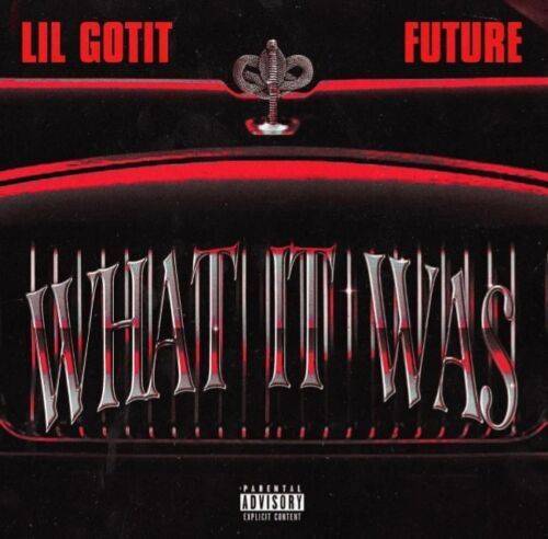 Lil Gotit – What It Was (Mp3)