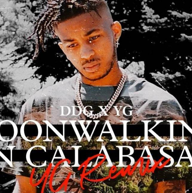 DDG Ft. YG – Moonwalking In Calabasas (YG Remix)