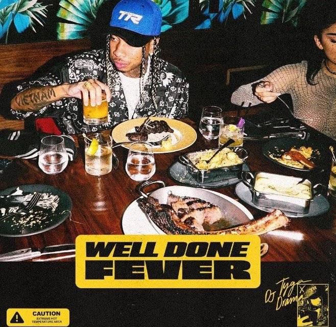 Tyga – Well Done ALBUM