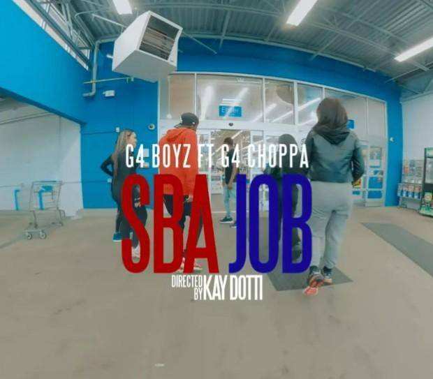 G4 Boyz ft. G4 Choppa – SBA Jobs