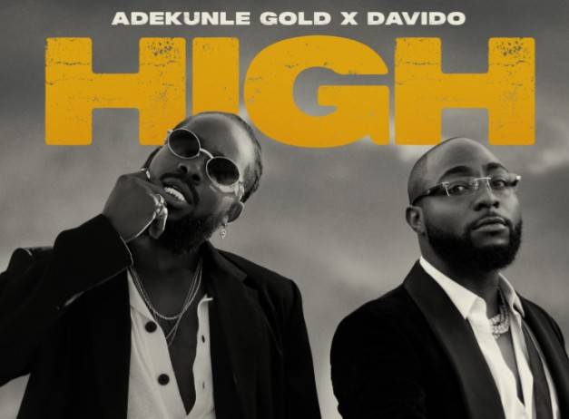 VIDEO: Adekunle Gold ft. Davido – High