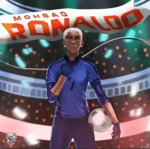 Mohbad – Ronaldo