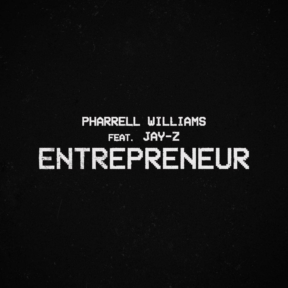 Pharrell Williams – Entrepreneur (Mp3)