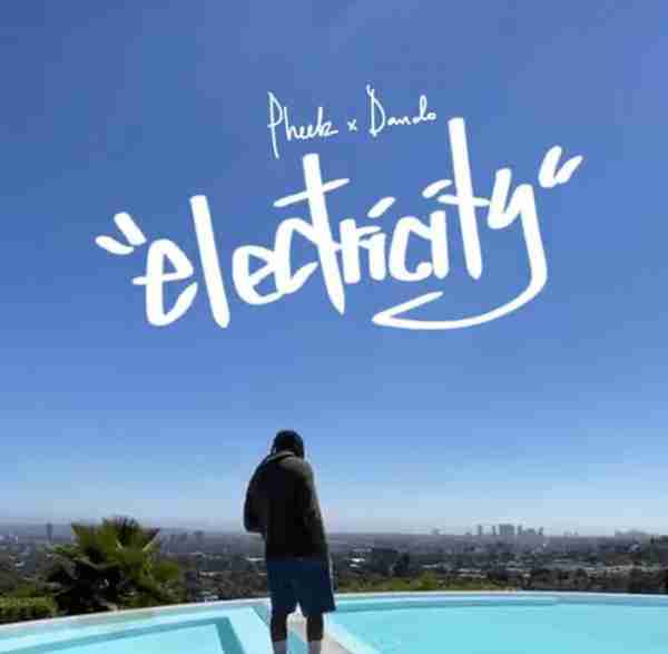 Pheelz – Electricity