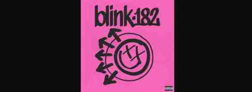 Blink 182 – ONE MORE TIME ​