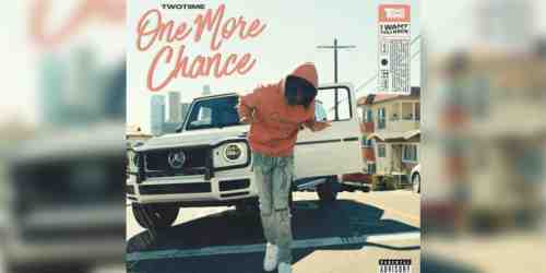TwoTiime – One More Chance
