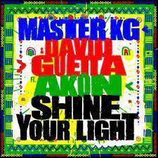 Master KG Ft. David Guetta & Akon – Shine Your Light