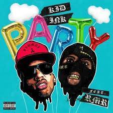 Kid Ink Ft. RMR – Party