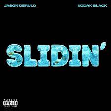Jason Derulo ft. Kodak Black – Slidin’