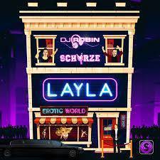 DJ Robin – Layla