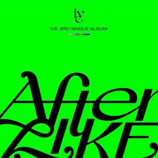 IVE – After LIKE