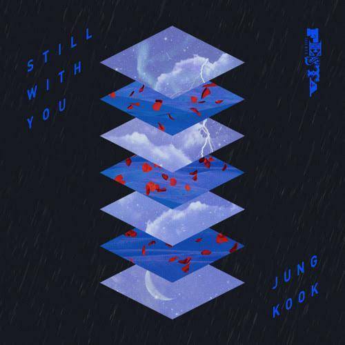 Jung Kook (BTS) – Still With You