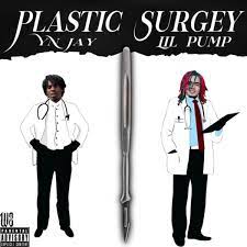 YN Jay Ft. Lil Pump – Plastic Surgery