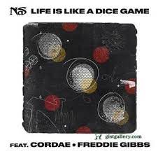 Nas Ft. Cordae & Freddie Gibbs – Life is Like a Dice Game