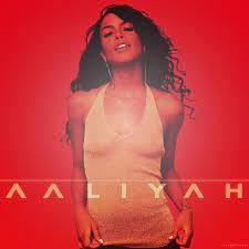 Aaliyah – More Than A Woman