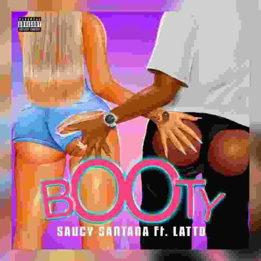 Saucy Santana ft. Latto – Booty