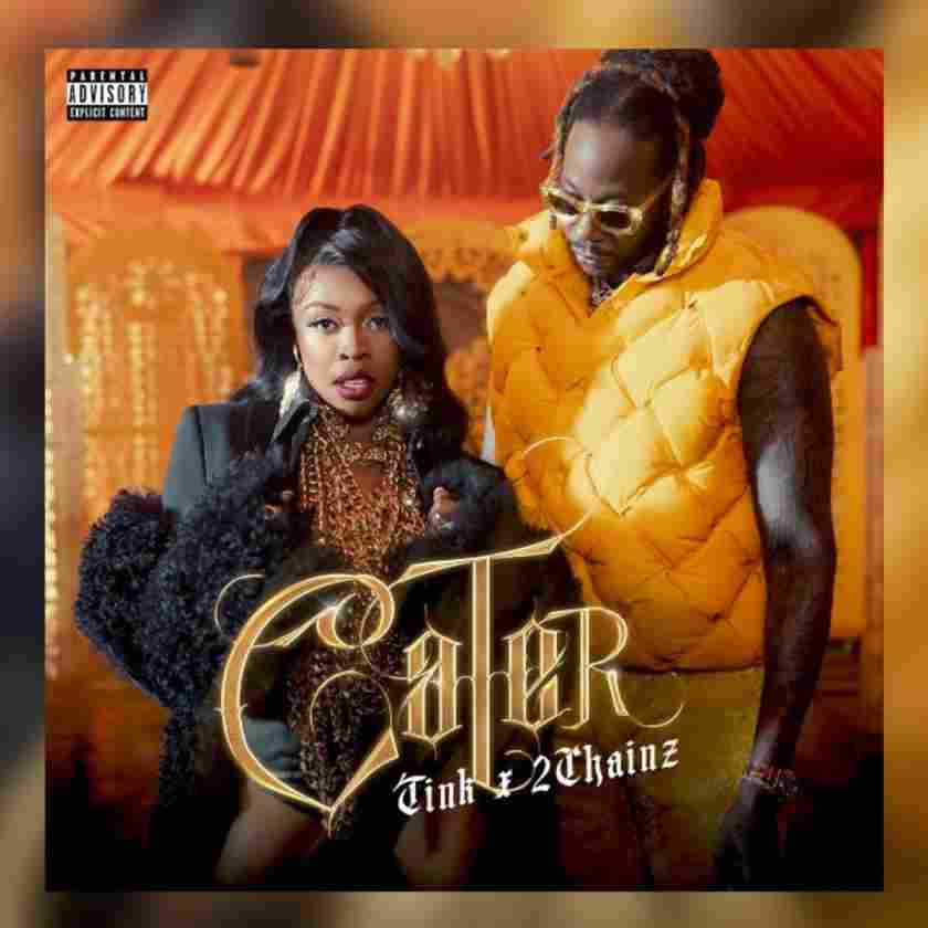 Tink ft. 2 Chainz – Cater